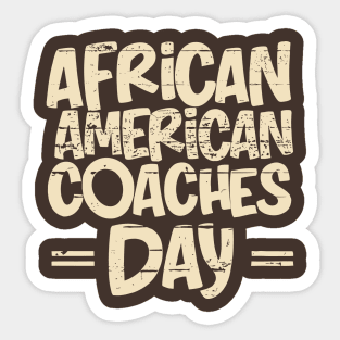 African American Coaches Day – February Sticker